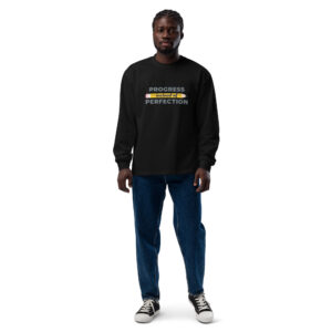 Premium Heavyweight Long Sleeve Shirt - 'Progress Instead of Perfection' Design